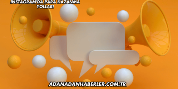 Instagram’da Para Kazanma Yolları