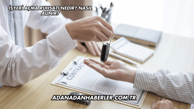 İşyeri Açma Ruhsatı Nedir? Nasıl Alınır?