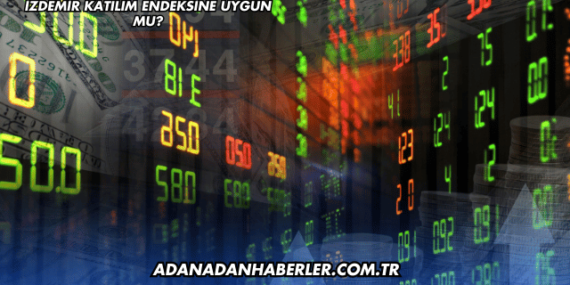 İzdemir Katılım Endeksine Uygun mu?