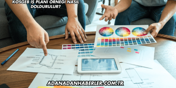 KOSGEB İş Planı Örneği Nasıl Doldurulur?