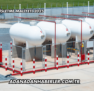 LPG Ruhsata İşletme Maliyeti 2025