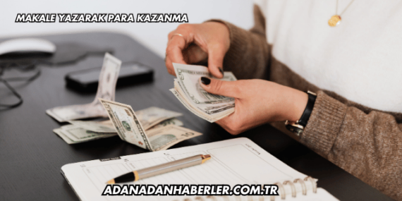 Makale Yazarak Para Kazanma