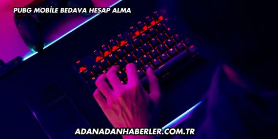 PUBG Mobile Bedava Hesap Alma