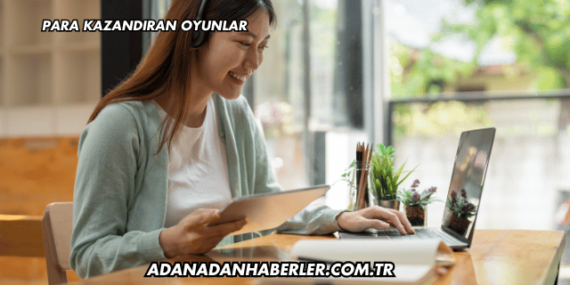 Para Kazandıran Oyunlar