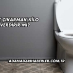 Gaz Çıkarmak Kilo Verdirir mi?