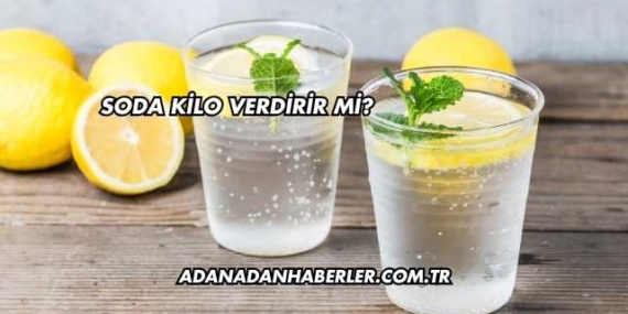 Soda Kilo Verdirir mi?