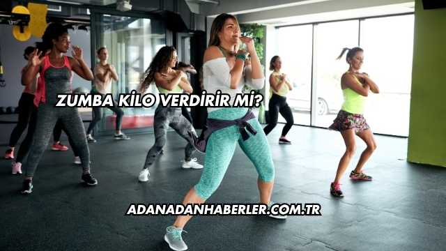 Zumba Kilo Verdirir mi?