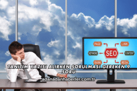 Tanıtım Yazısı Alırken Sorulması Gereken 9 Soru