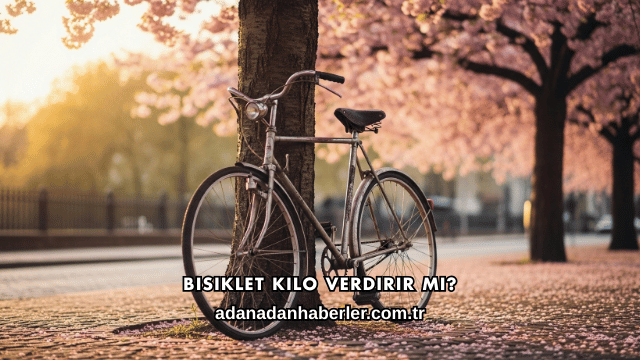 Bisiklet Kilo Verdirir mi?
