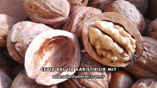 Ceviz Bal İle Karıştırılır mı?