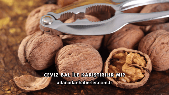 Ceviz Bal İle Karıştırılır mı?