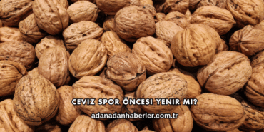 Ceviz Spor Öncesi Yenir mi?