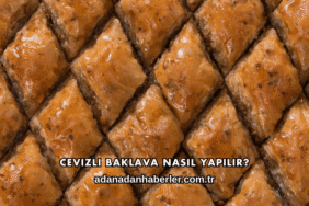 Cevizli Baklava Nasıl Yapılır?