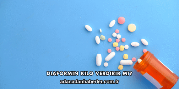 Diaformin Kilo Verdirir mi?