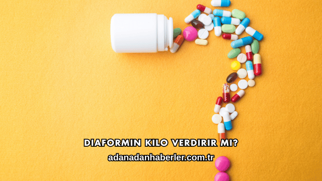 Diaformin Kilo Verdirir mi?