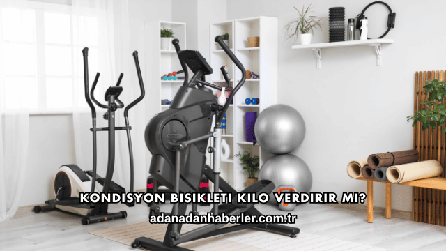 Kondisyon Bisikleti Kilo Verdirir mi?