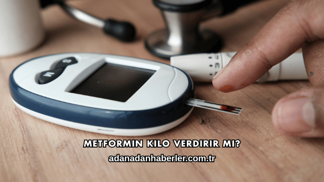 Metformin Kilo Verdirir mi?