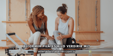 Reformer Pilates Kilo Verdirir mi?